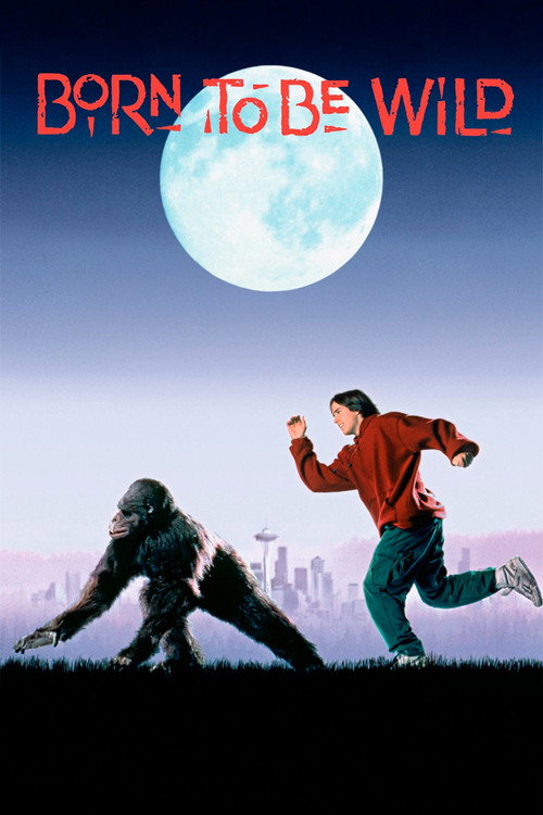 Born to Be Wild (1995) movie poster