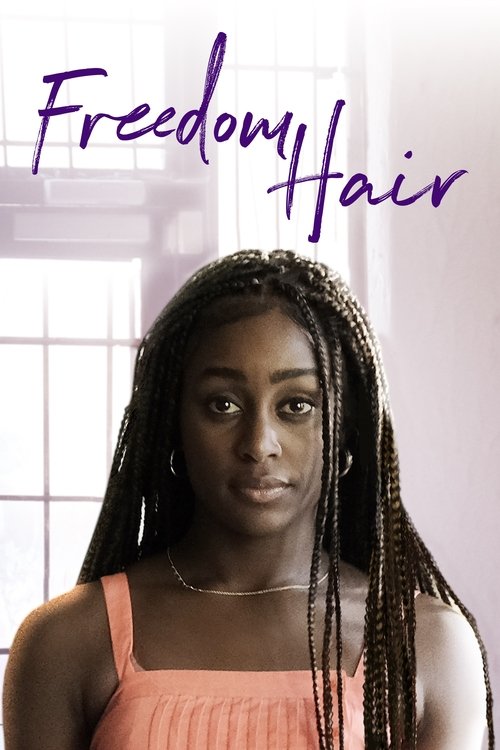 Freedom Hair (2024) movie poster