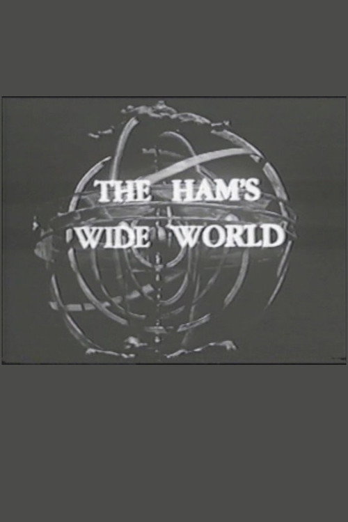 The Ham's Wide World (1959) movie poster