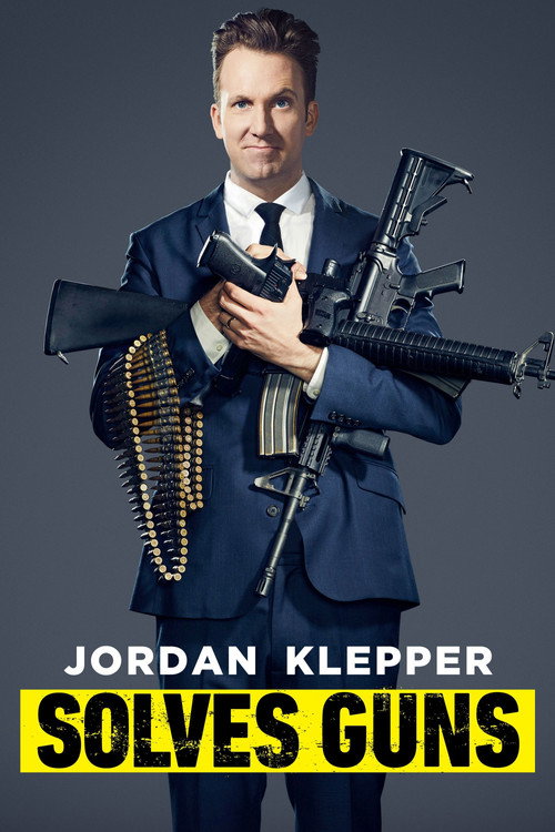 Jordan Klepper Solves Guns (2017) movie poster