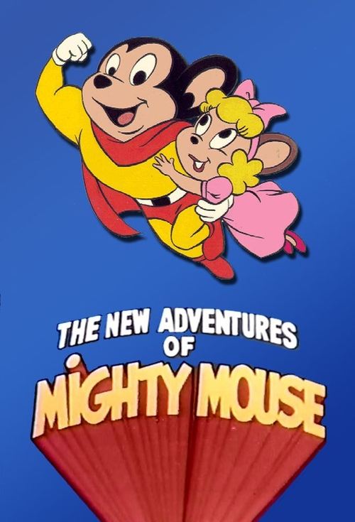 The New Adventures of Mighty Mouse and Heckle & Jeckle (1979) TV show poster