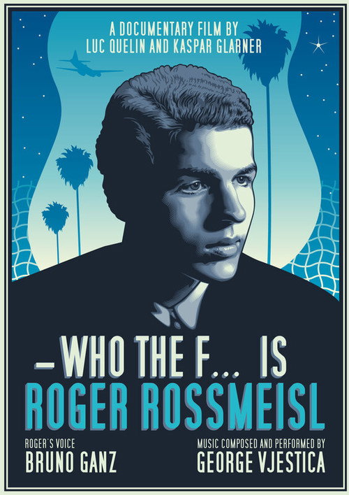 Who the F... is Roger Rossmeisl (2020) movie poster