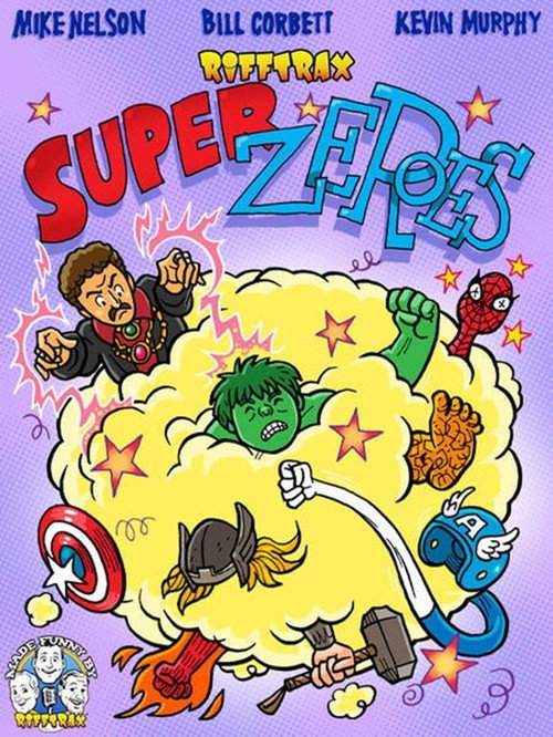 RiffTrax: Super Zeroes (2025) movie poster