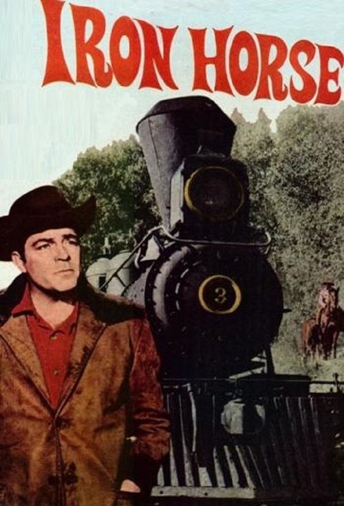 The Iron Horse (1966) TV show poster