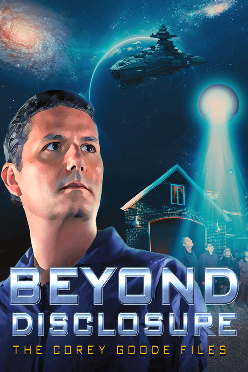 Beyond Disclosure - The Corey Goode Files (2025) movie poster