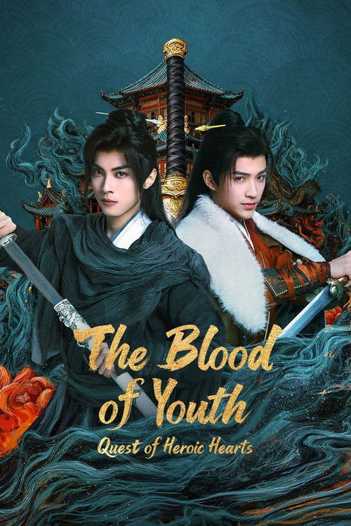 The Blood of Youth: Quest of Heroic Hearts (2026) TV show poster