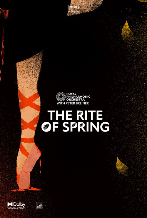 Igor Stravinsky's The Rite of Spring performed by The Royal Philharmonic Orchestra (2022) movie poster