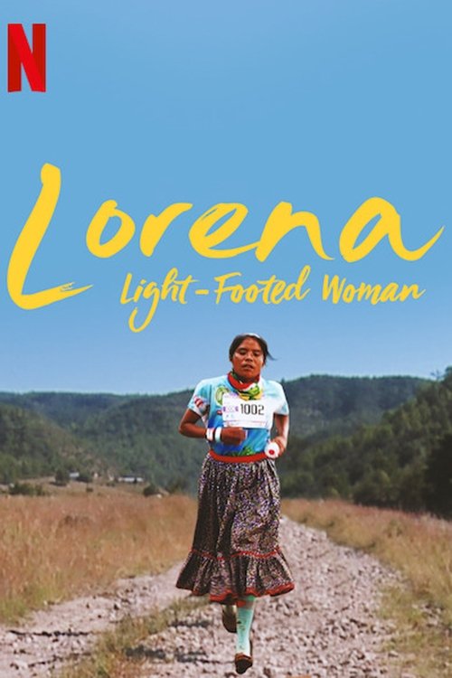 Lorena: Light-Footed Woman (2019) movie poster