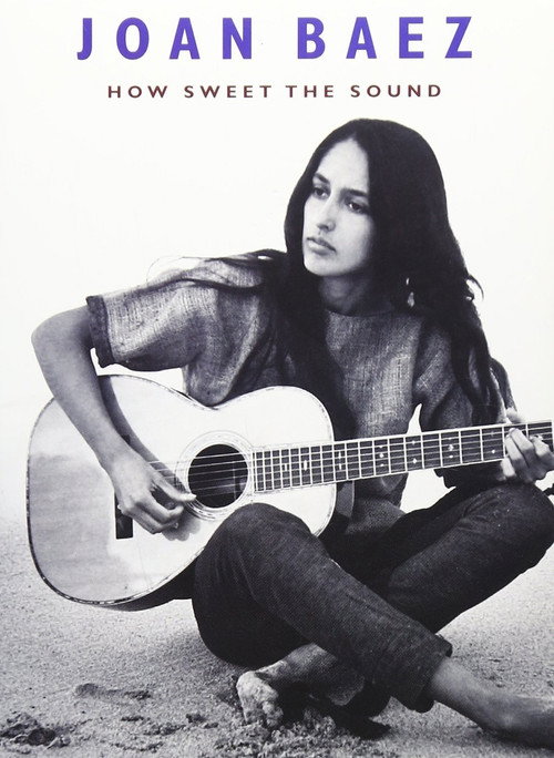 Joan Baez: How Sweet the Sound (2009) movie poster