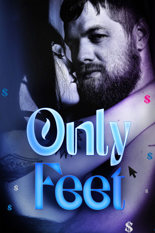 Only Feet (2025) movie poster