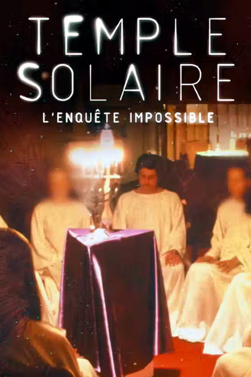 Ordre du Temple solaire : L'enquête impossible (2022) TV show poster