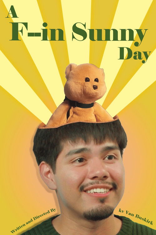 A F--in Sunny Day (2026) movie poster