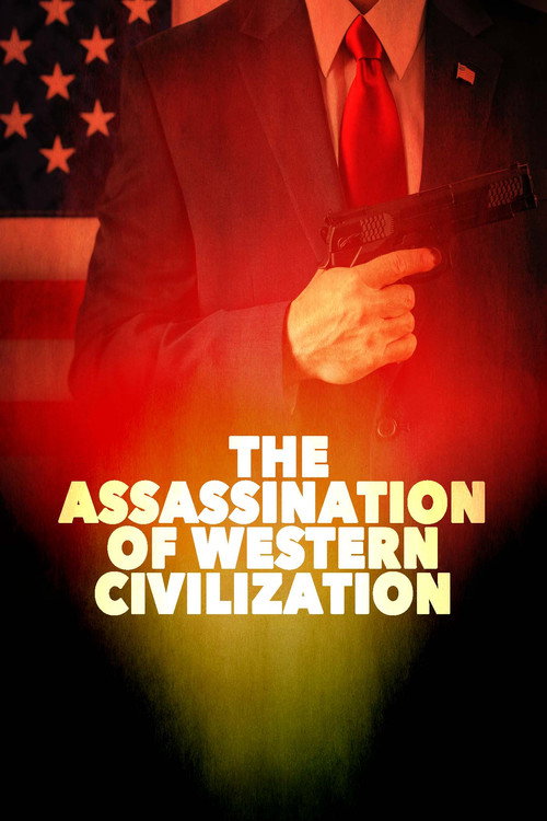The Assassination of Western Civilization (2022) movie poster