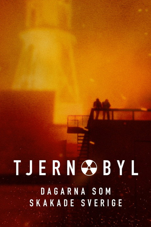 Tjernobyl - dagarna som skakade Sverige (2026) TV show poster