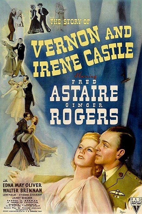 The Story of Vernon and Irene Castle (1939) movie poster