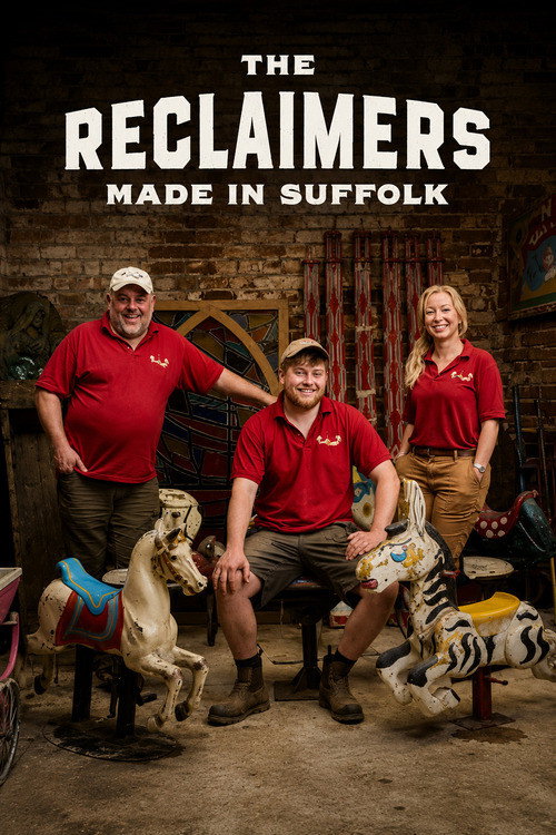 The Reclaimers: Made in Suffolk (2026) TV show poster