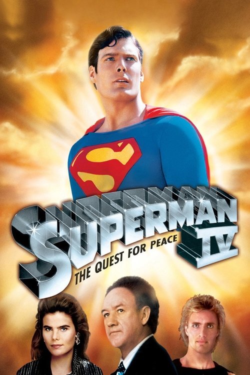 Superman IV: The Quest for Peace (1987) movie poster