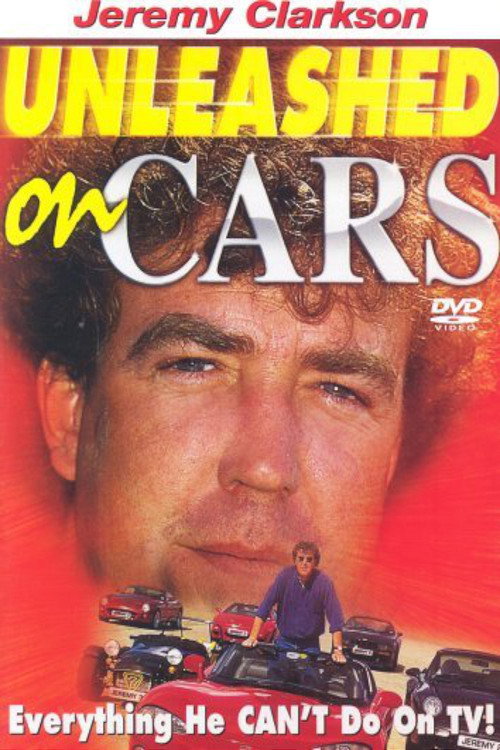 Clarkson: Unleashed on Cars (1996) movie poster