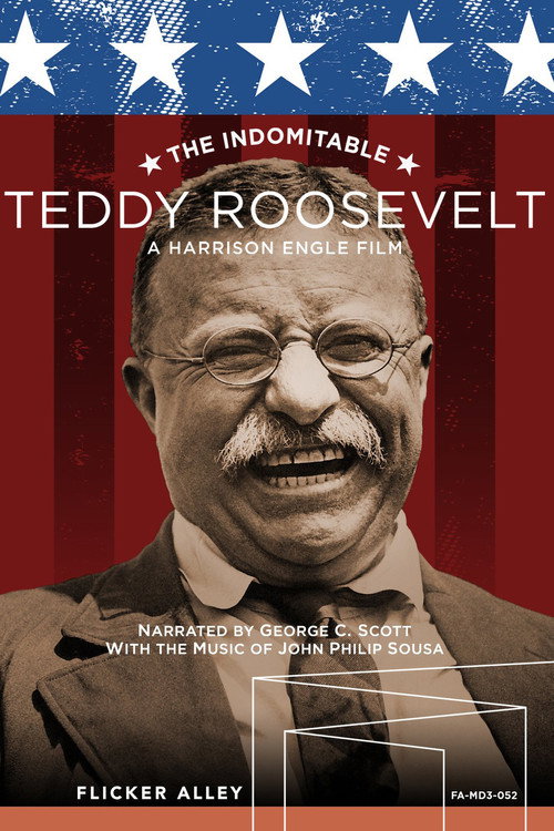 The Indomitable Teddy Roosevelt (1983) movie poster