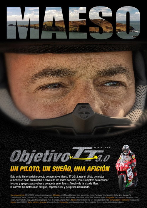 Objetivo TT 3.0, un piloto, un sueño una afición (2012) movie poster