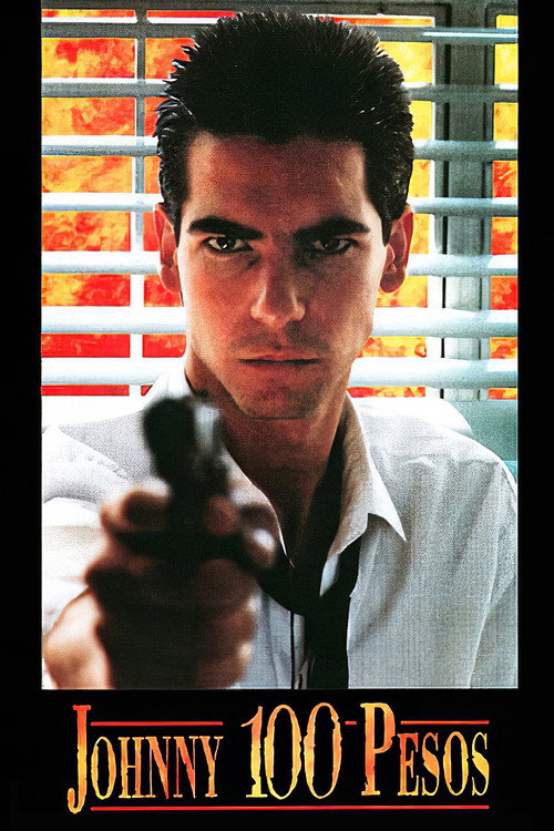 Johnny One Hundred Pesos (1993) movie poster