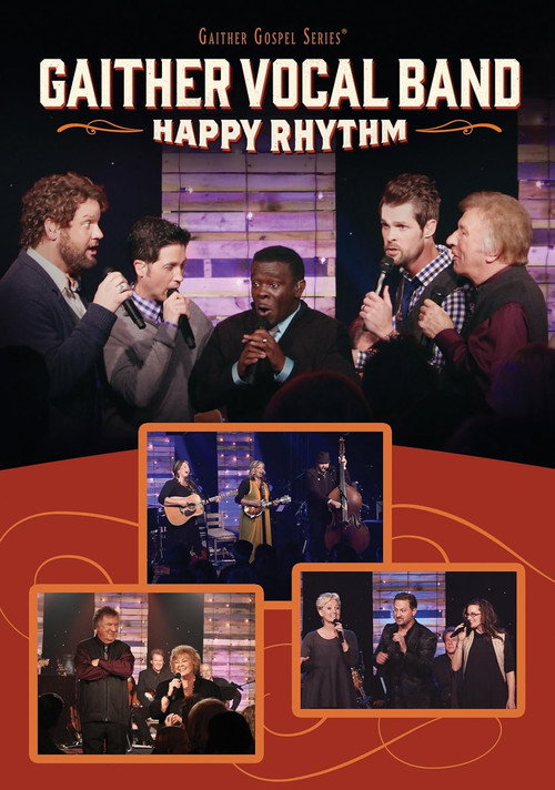 Gaither Vocal Band: Happy Rhythm (2015) movie poster