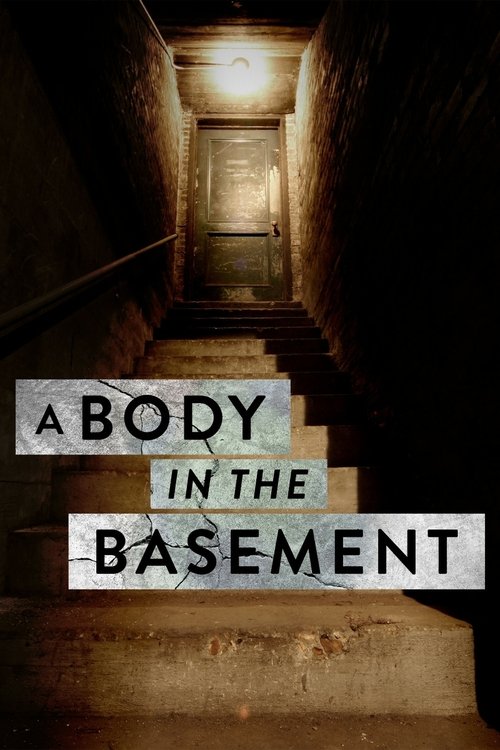 A Body in the Basement (2023) TV show poster