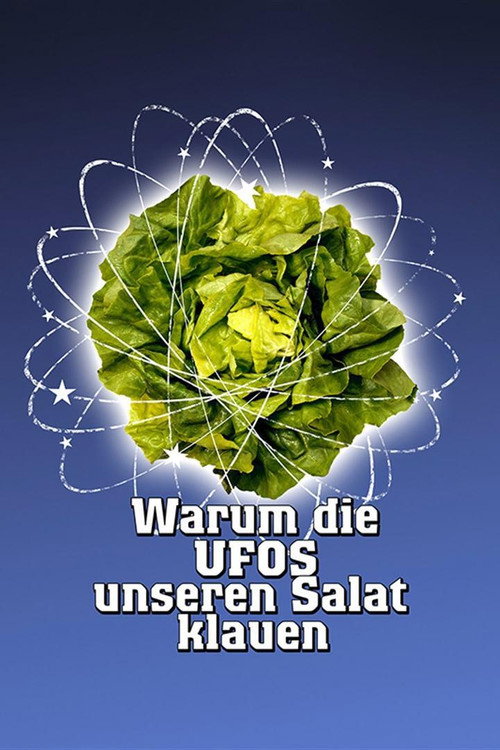 Warum die UFOs unseren Salat klauen (1980) movie poster