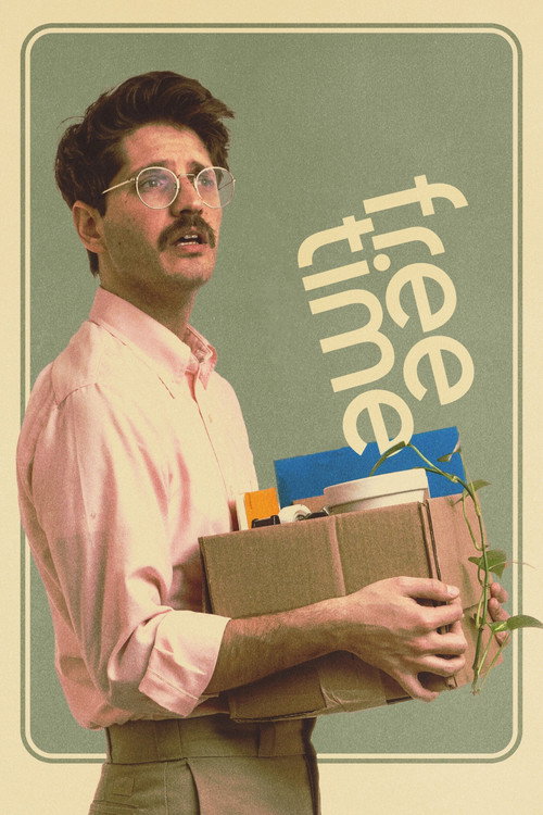 Free Time (2024) movie poster