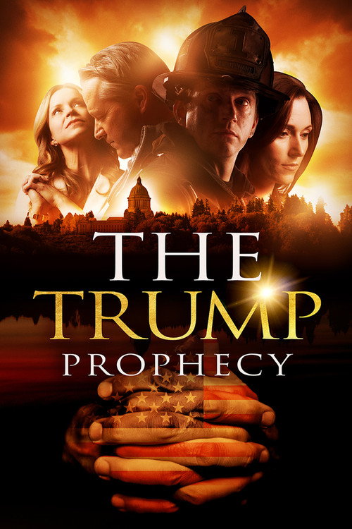 The Trump Prophecy (2018) movie poster