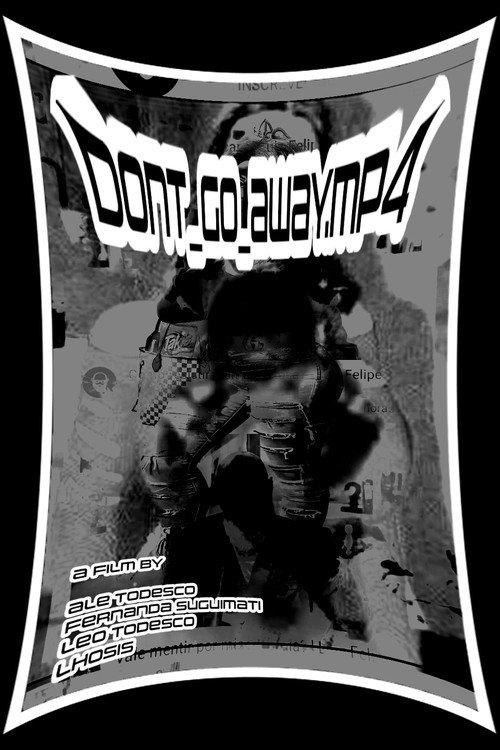 NAO_VA_EMBORA.mp4 (2021) movie poster