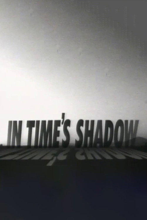 In Time's Shadow (1995) movie poster
