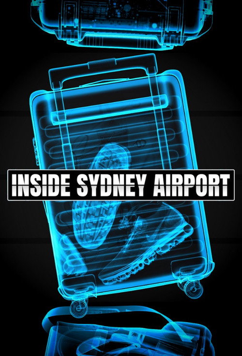 Inside Sydney Airport (2023) TV show poster