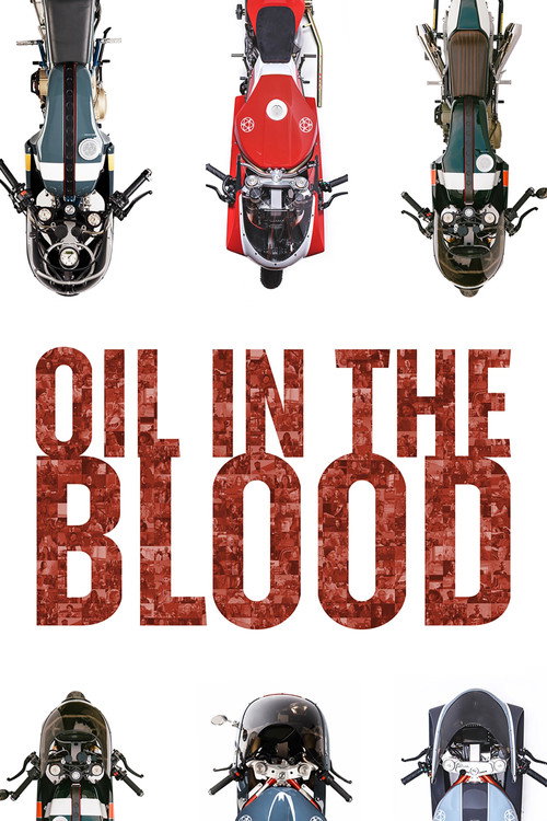 Oil in the Blood (2019) movie poster