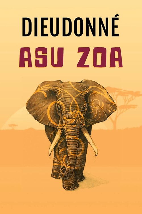 Dieudonné - Asu Zoa (2014) movie poster