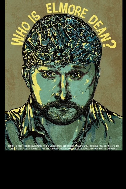 Who Is Elmore Dean? (2017) movie poster