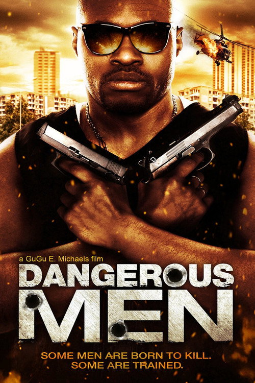 Dangerous Men: First Chapter (2011) movie poster