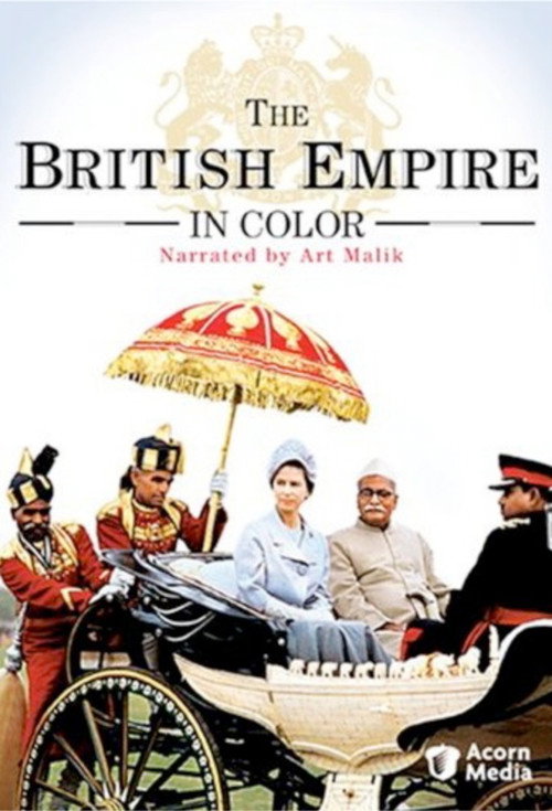 The British Empire in Color (2002) TV show poster