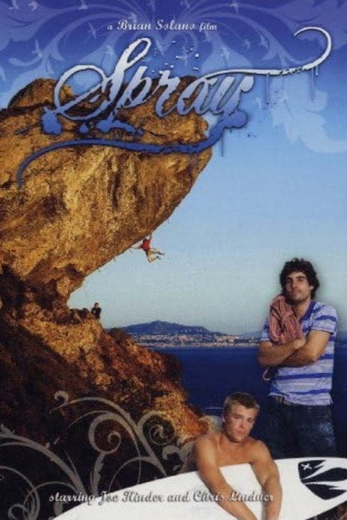 Spray (2008) movie poster