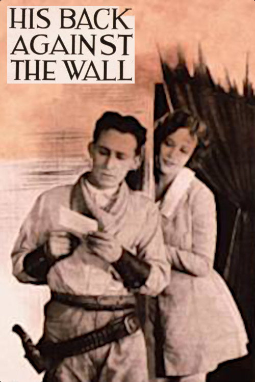 His Back Against the Wall (1922) movie poster
