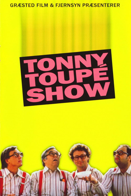 Tonny Toupé show (1985) TV show poster