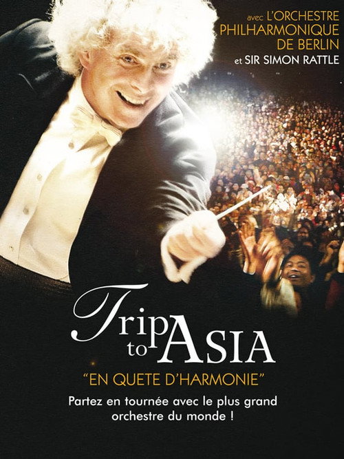 Trip to Asia: The Quest for Harmony (2008) movie poster