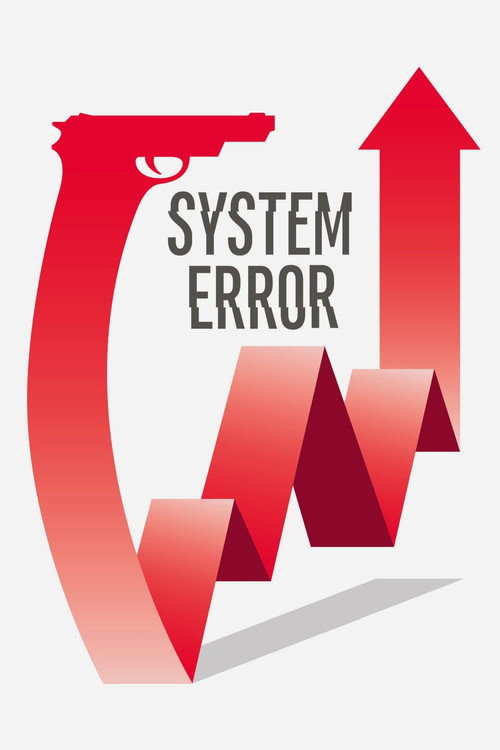 System Error (2018) movie poster