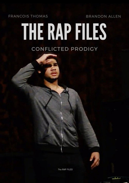 The Rap Files: Conflicted Prodigy (2018) movie poster