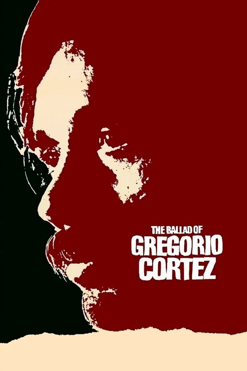 The Ballad of Gregorio Cortez (1983) movie poster