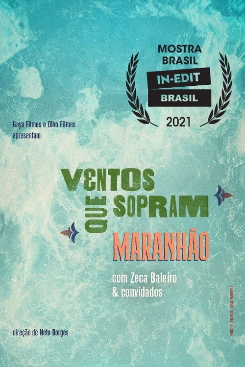 Ventos Que Sopram Maranhão (2021) movie poster