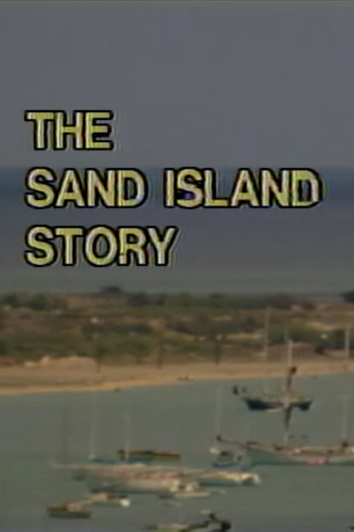The Sand Island Story (1981) movie poster