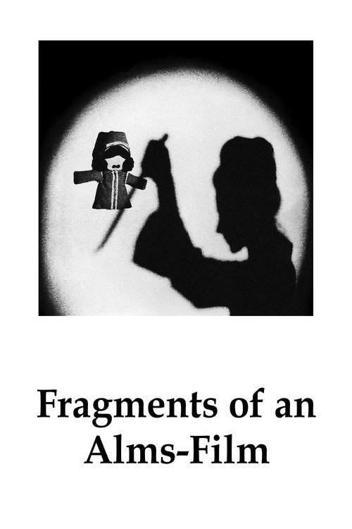 Fragments of an Alms-Film (1972) movie poster