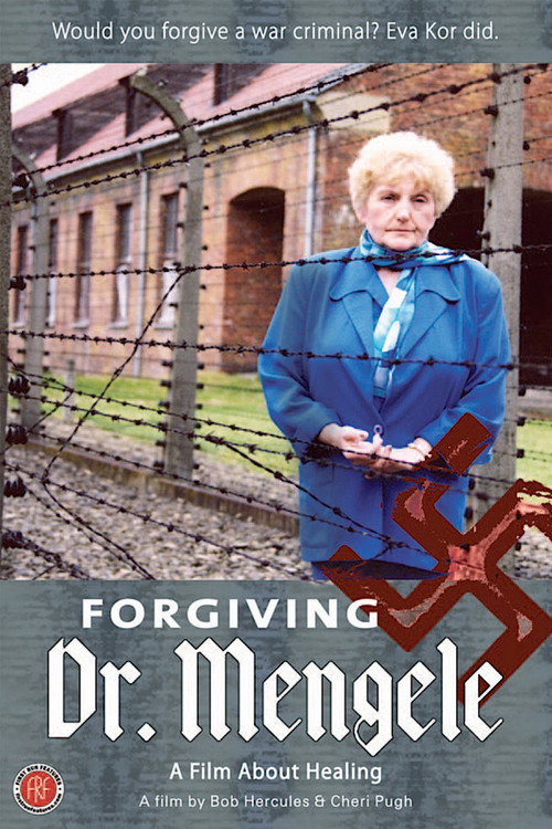 Forgiving Dr. Mengele (2006) movie poster