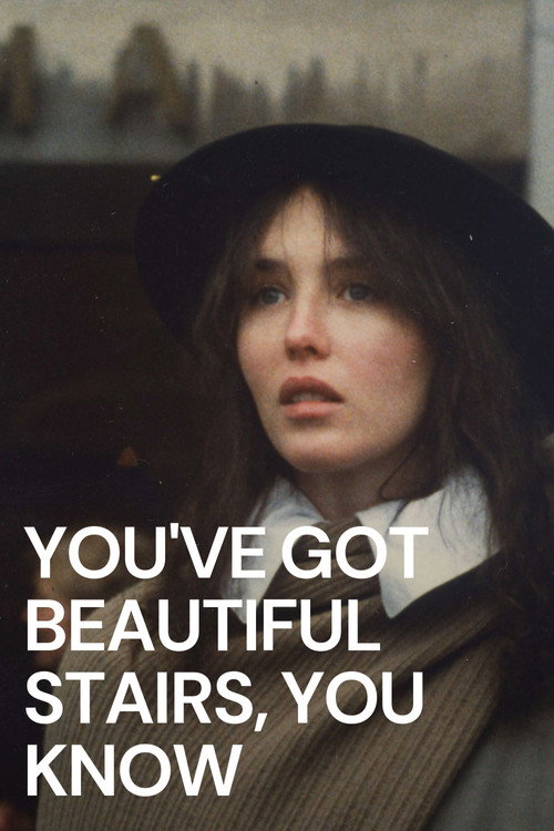 You've Got Beautiful Stairs, You Know... (1986) movie poster